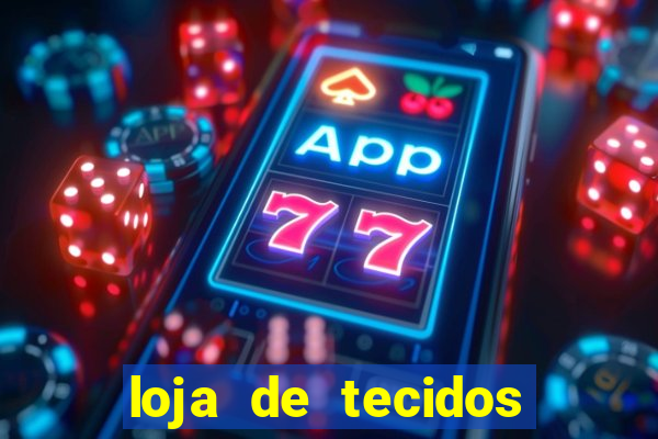 loja de tecidos porto alegre zona sul